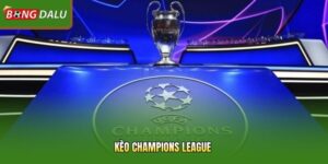 Kèo Champions League – Cẩm Nang Soi Bóng Đá Cúp C1 2026