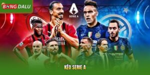 Kèo Serie A | Bí Quyết Soi Tỷ Lệ Bóng Đá Ý Chuẩn Nhất 2026 