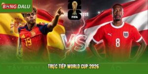 Trực Tiếp World Cup 2026 – Cách Xem Nhanh Không Bỏ Lỡ 